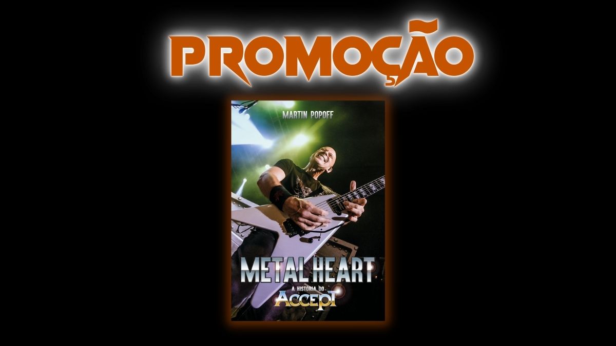 PROMOÇÃO: Valendo um livro ‘Metal Heart: A História do Accept’
