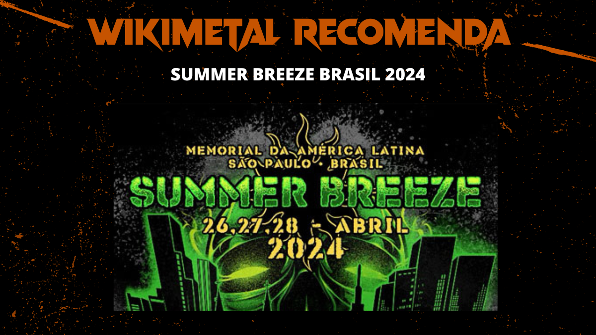 Summer Breeze Brasil reúne grandes bandas do heavy metal em abril